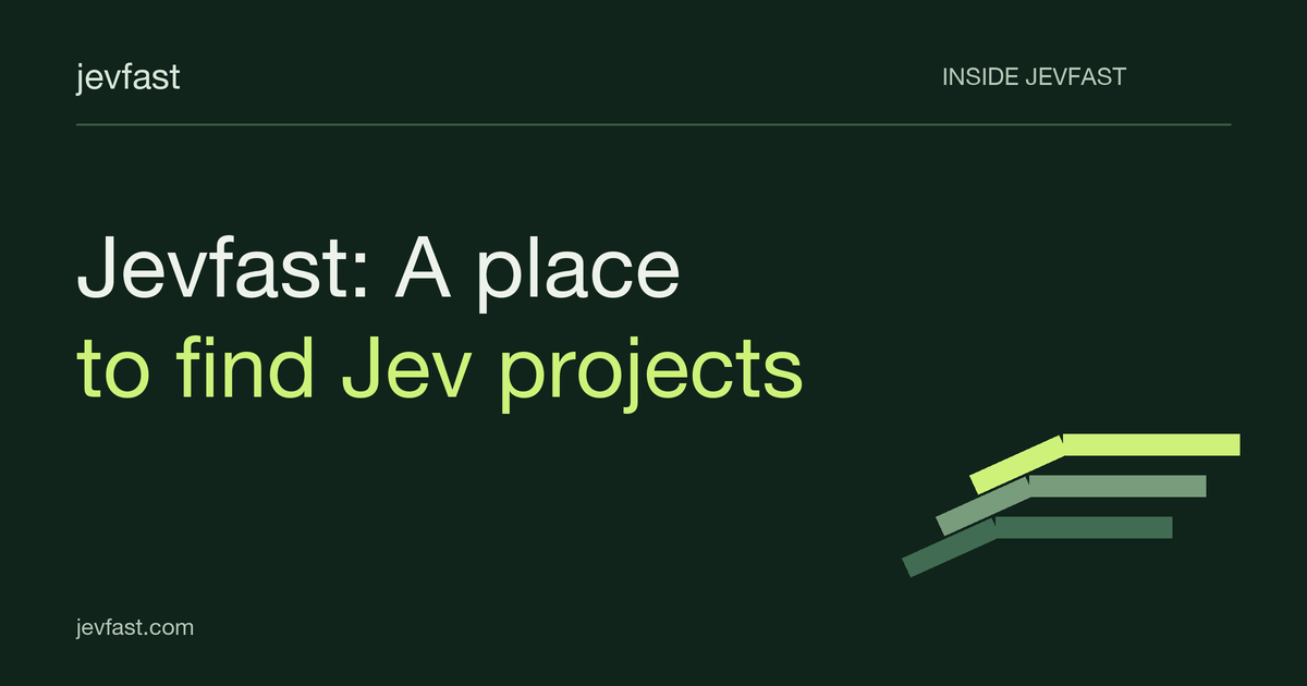 Dark card for Jevfast: A place to find Jev projects, with stepped green bands